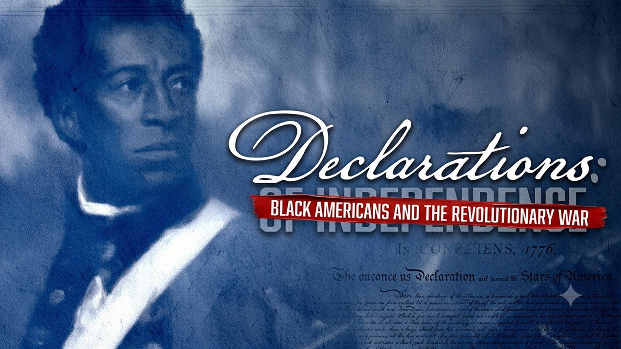 Задник до фильму"Declarations: Black Americans and the Revolutionary War" #957143