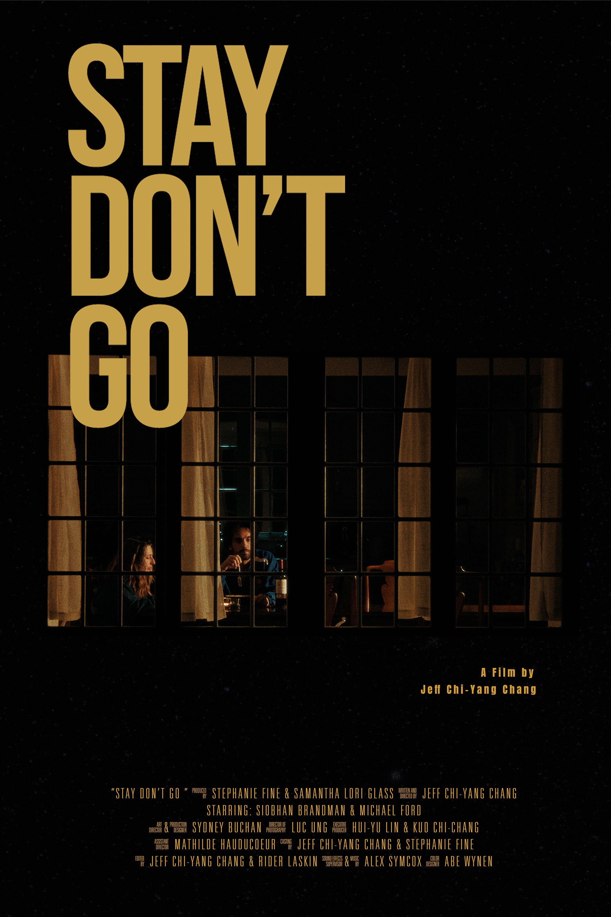 Постер до фильму"Stay Don