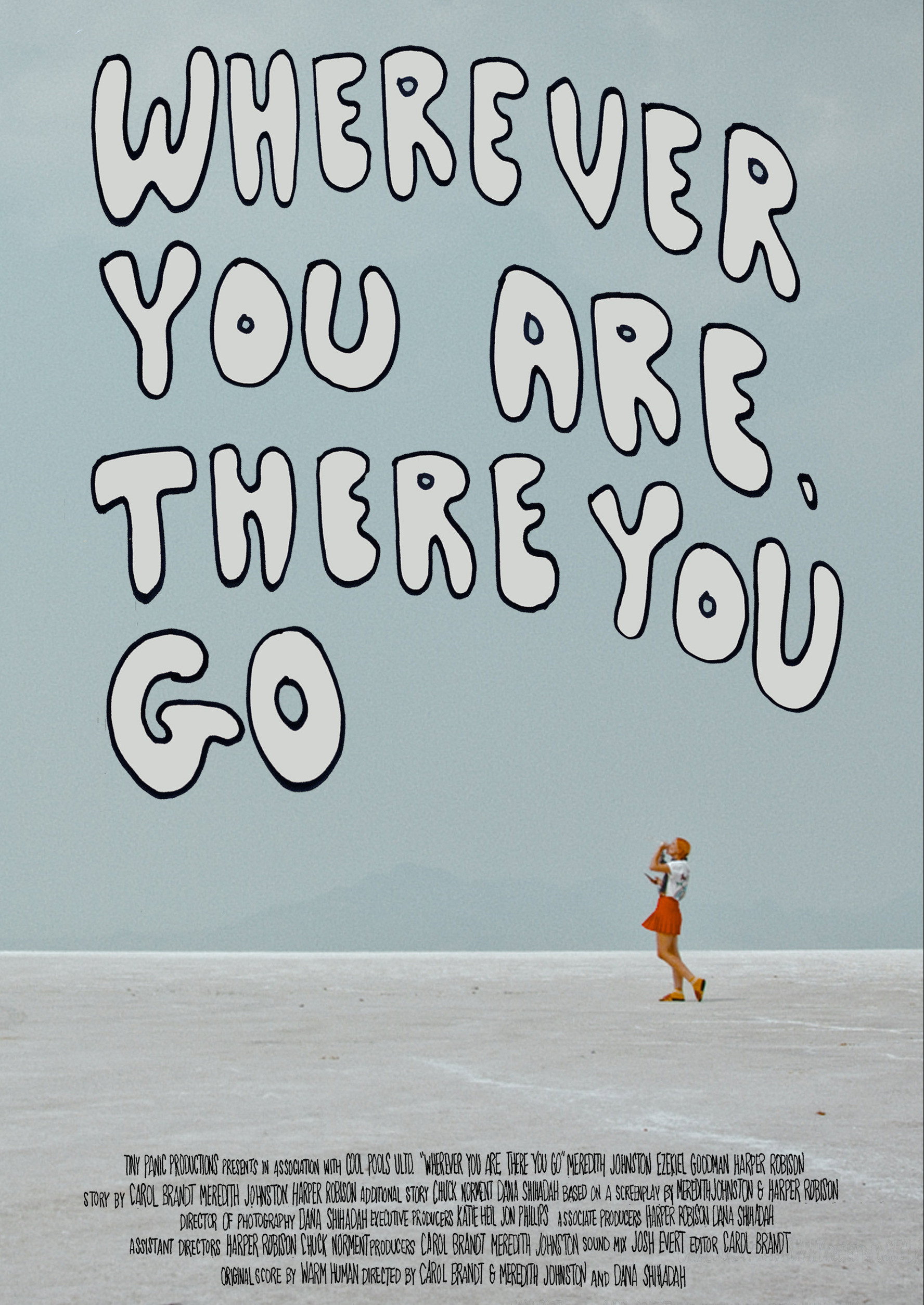Постер до фильму"Wherever You Are, There You Go" #1086007