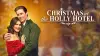 Christmas at the Holly Hotel