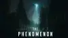 The Phenomenon