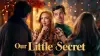 Our Little Secret