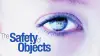 The Safety of Objects