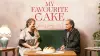 My Favourite Cake