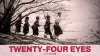 Twenty-Four Eyes