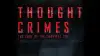 Thought Crimes