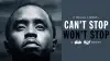 Can't Stop, Won't Stop: A Bad Boy Story