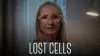 Lost Cells