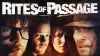 Rites of Passage