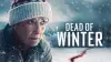 The Dead of Winter