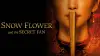 Snow Flower and the Secret Fan
