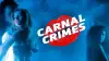 Carnal Crimes
