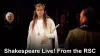 Shakespeare Live! From the RSC