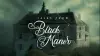 Tales from Black Manor