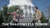 The Shadowless Tower
