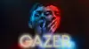 Gazer