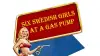 Six Swedish Girls at a Pump