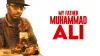 My Father Muhammad Ali