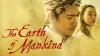 The Earth of Mankind