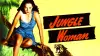 Jungle Woman