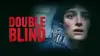 Double Blind