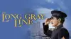 The Long Gray Line