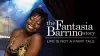 Life Is Not a Fairytale: The Fantasia Barrino Story