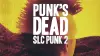 Punk's Dead: SLC Punk 2