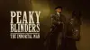 The Immortal Man: A Peaky Blinders Film
