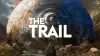 The Trail