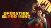 Operation Blood Hunt