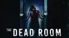 The Dead Room
