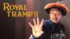 Royal Tramp 2