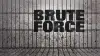Brute Force
