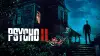 Psycho II