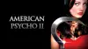American Psycho II: All American Girl