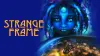 Strange Frame