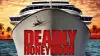 Deadly Honeymoon