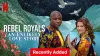 Rebel Royals: An Unlikely Love Story