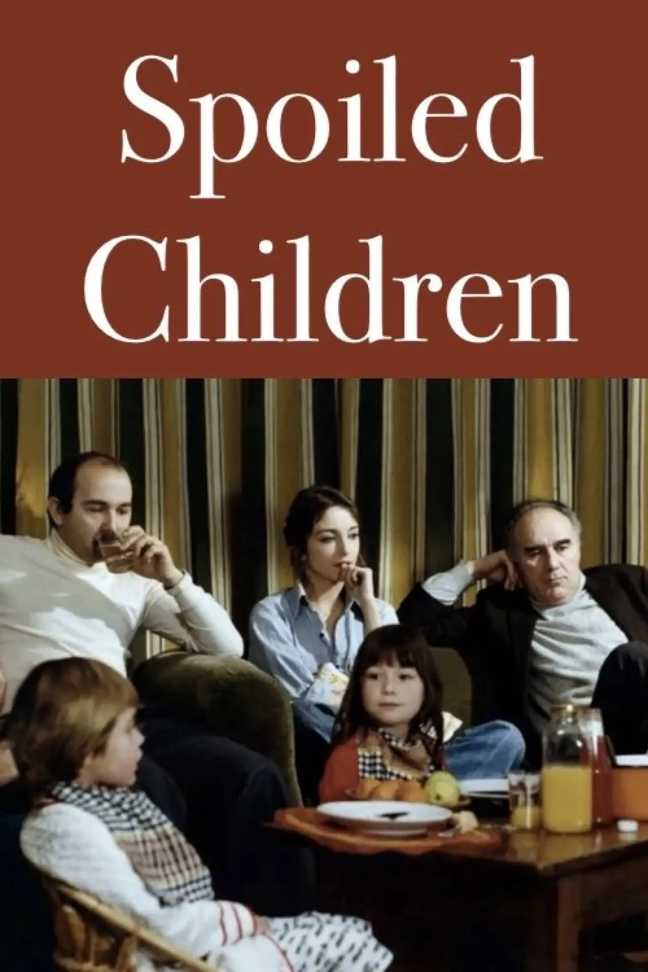 Постер до фільму "Des enfants gâtés"