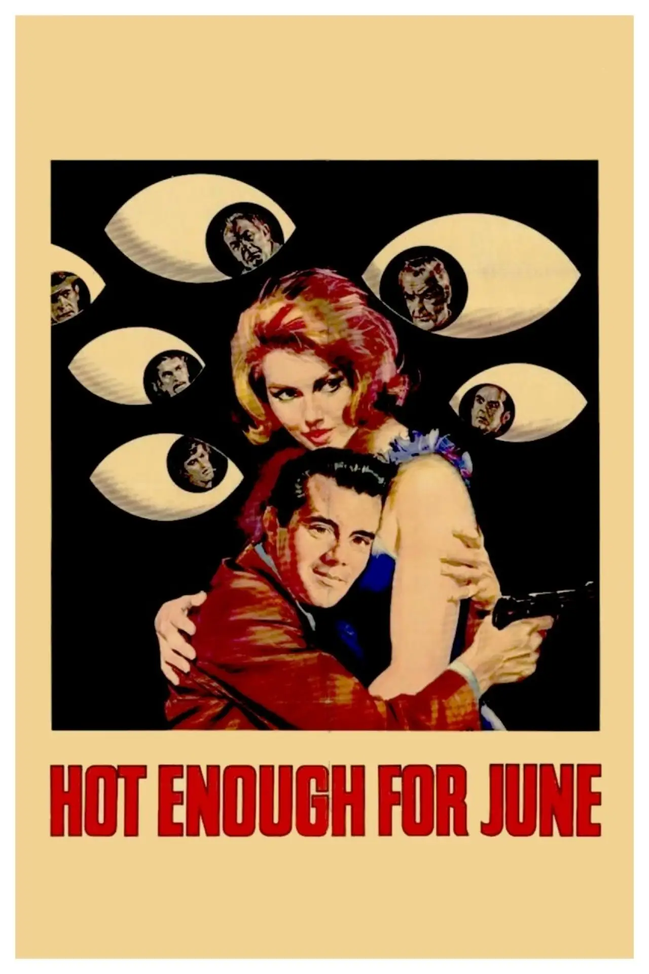 Постер до фільму "Hot Enough for June"
