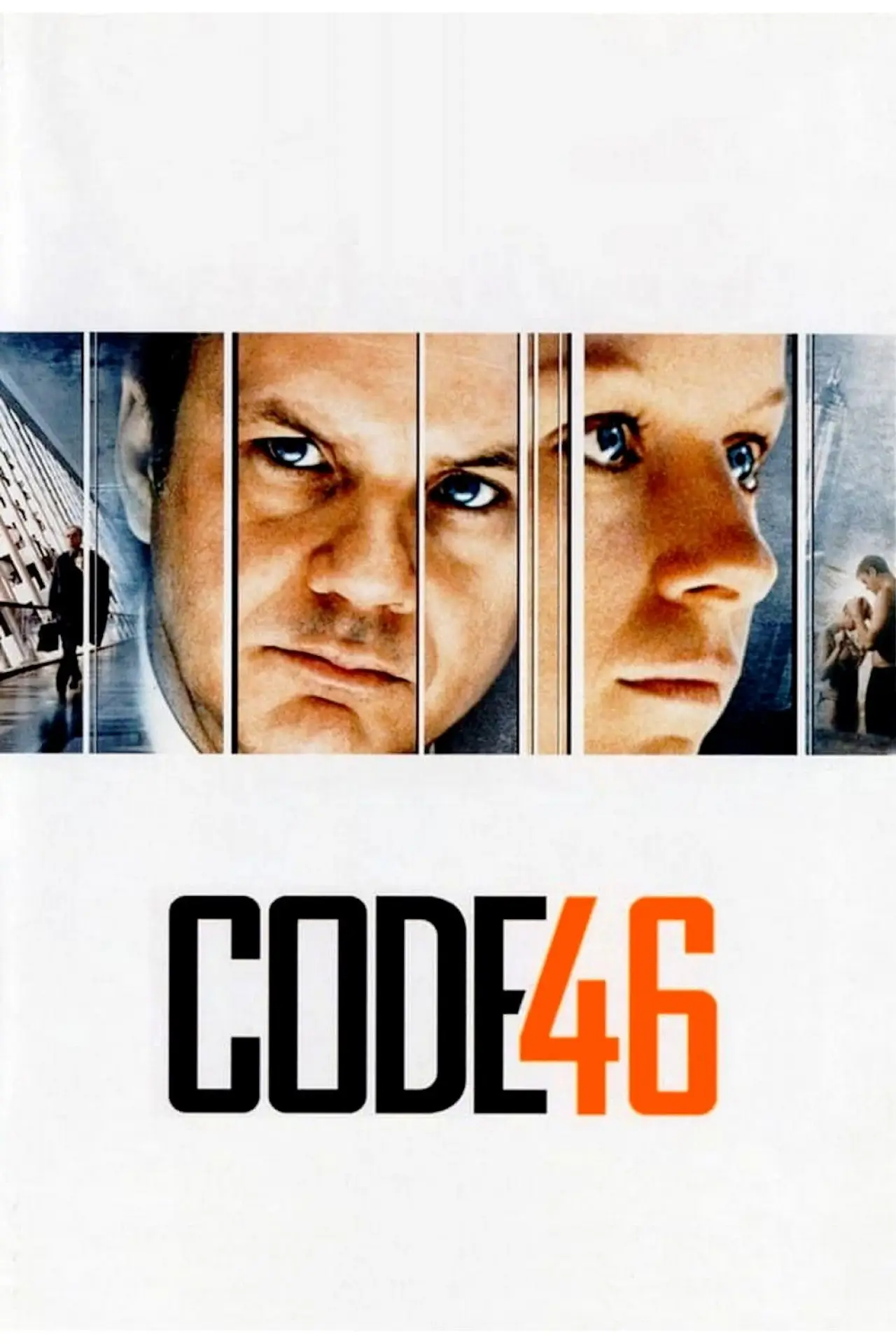 Постер до фільму "Код 46"
