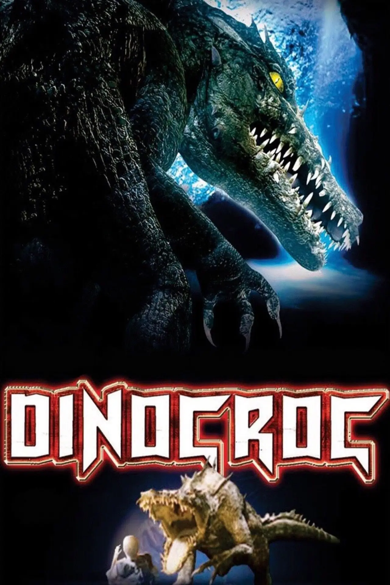 Постер до фільму "Dinocroc"