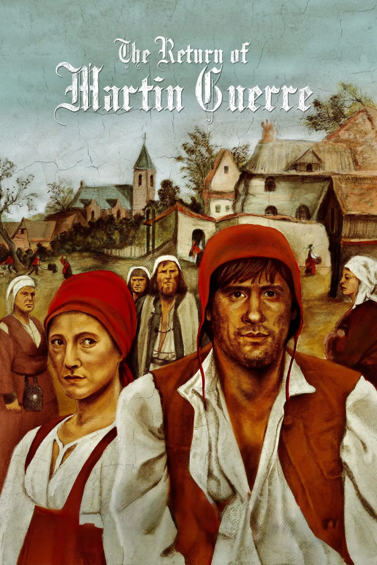 Постер до фільму "Le Retour de Martin Guerre"