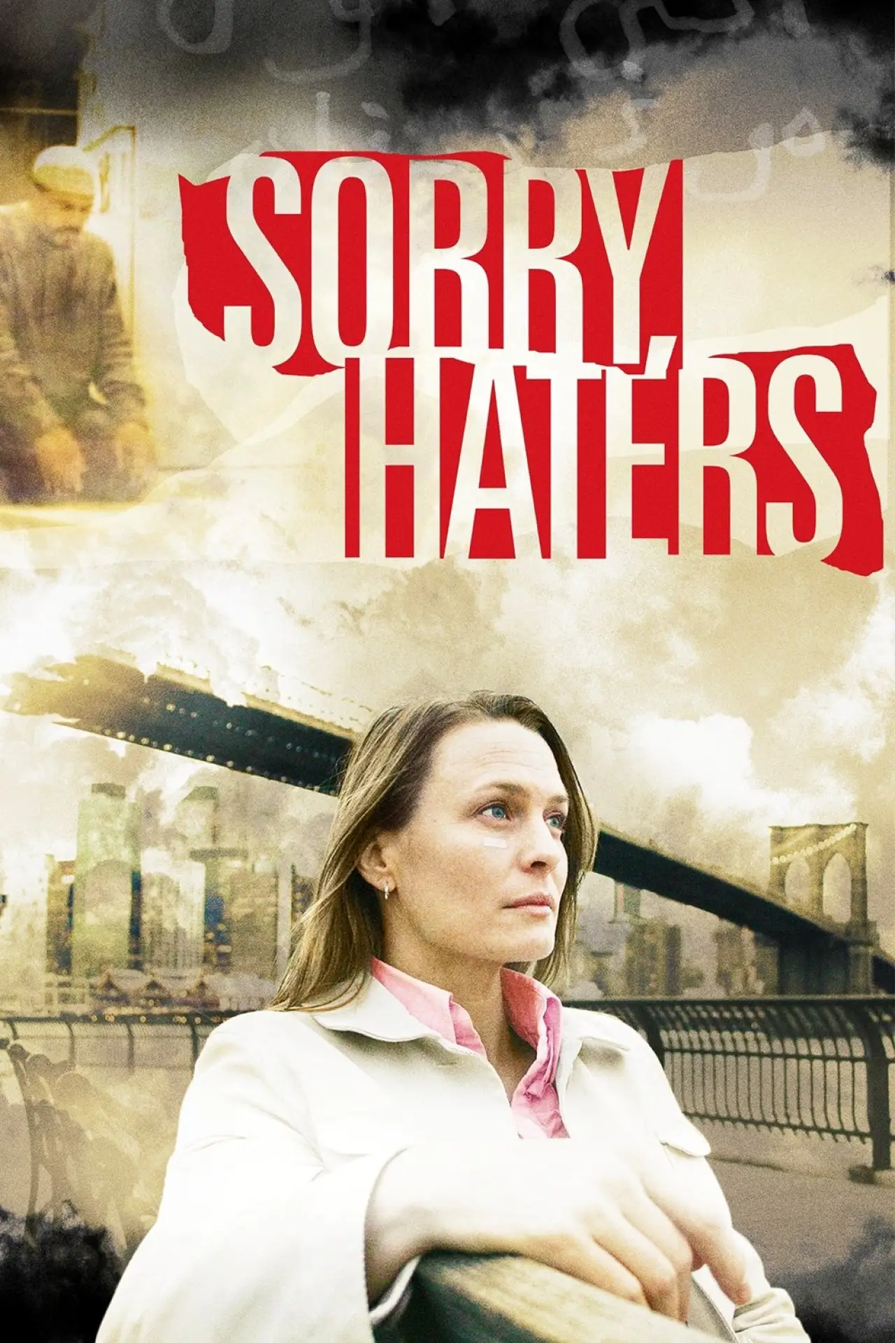 Постер до фільму "Sorry, Haters"
