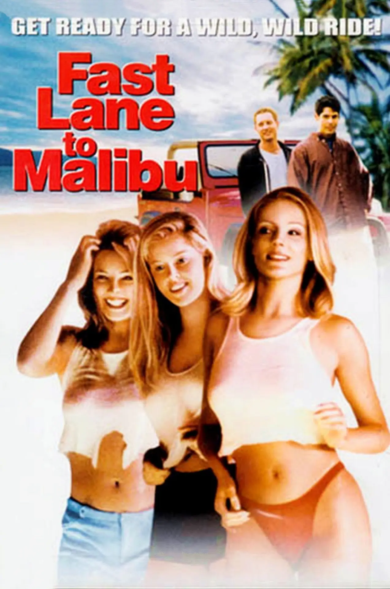 Постер до фільму "Fast Lane to Malibu"