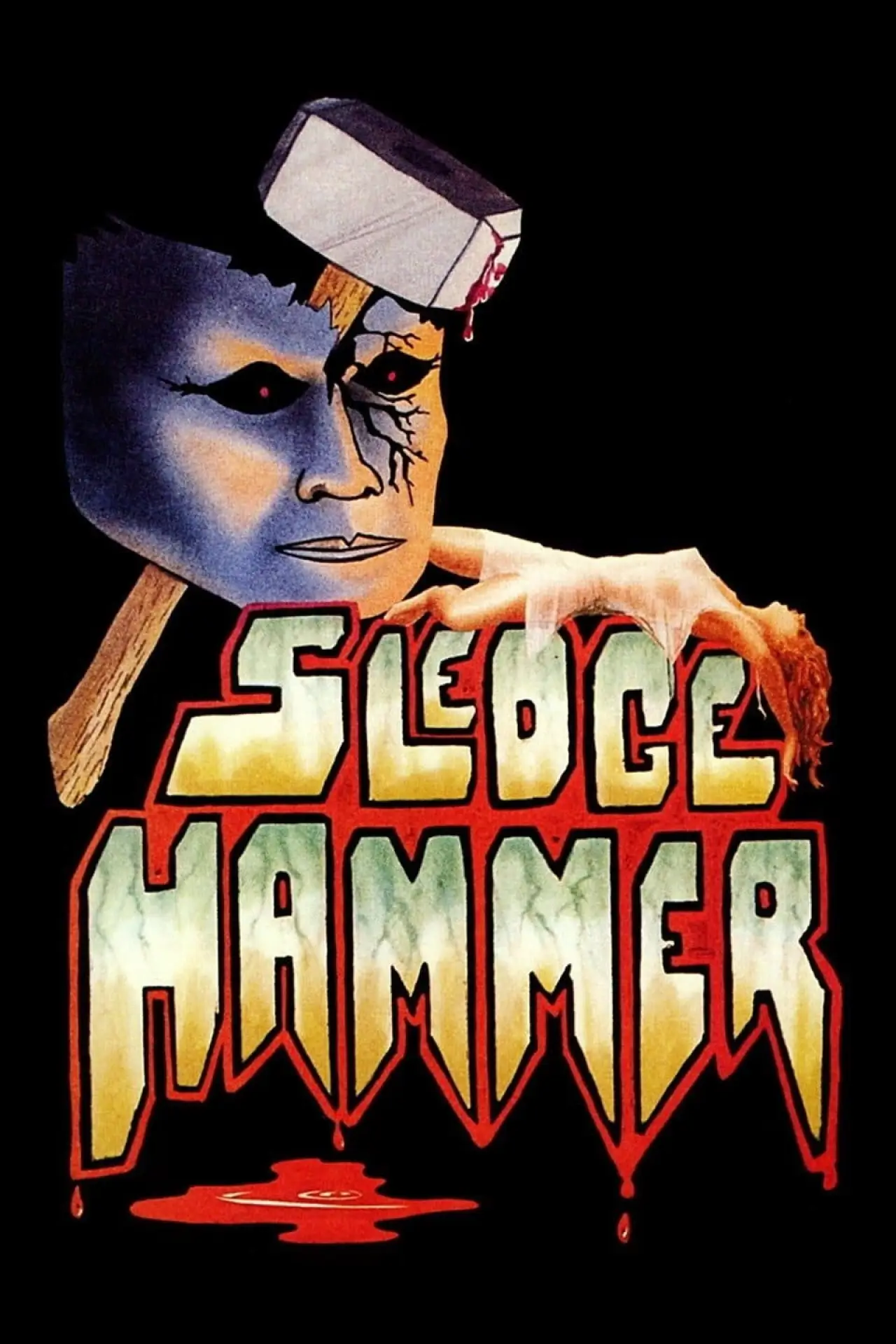 Постер до фільму "Sledgehammer"
