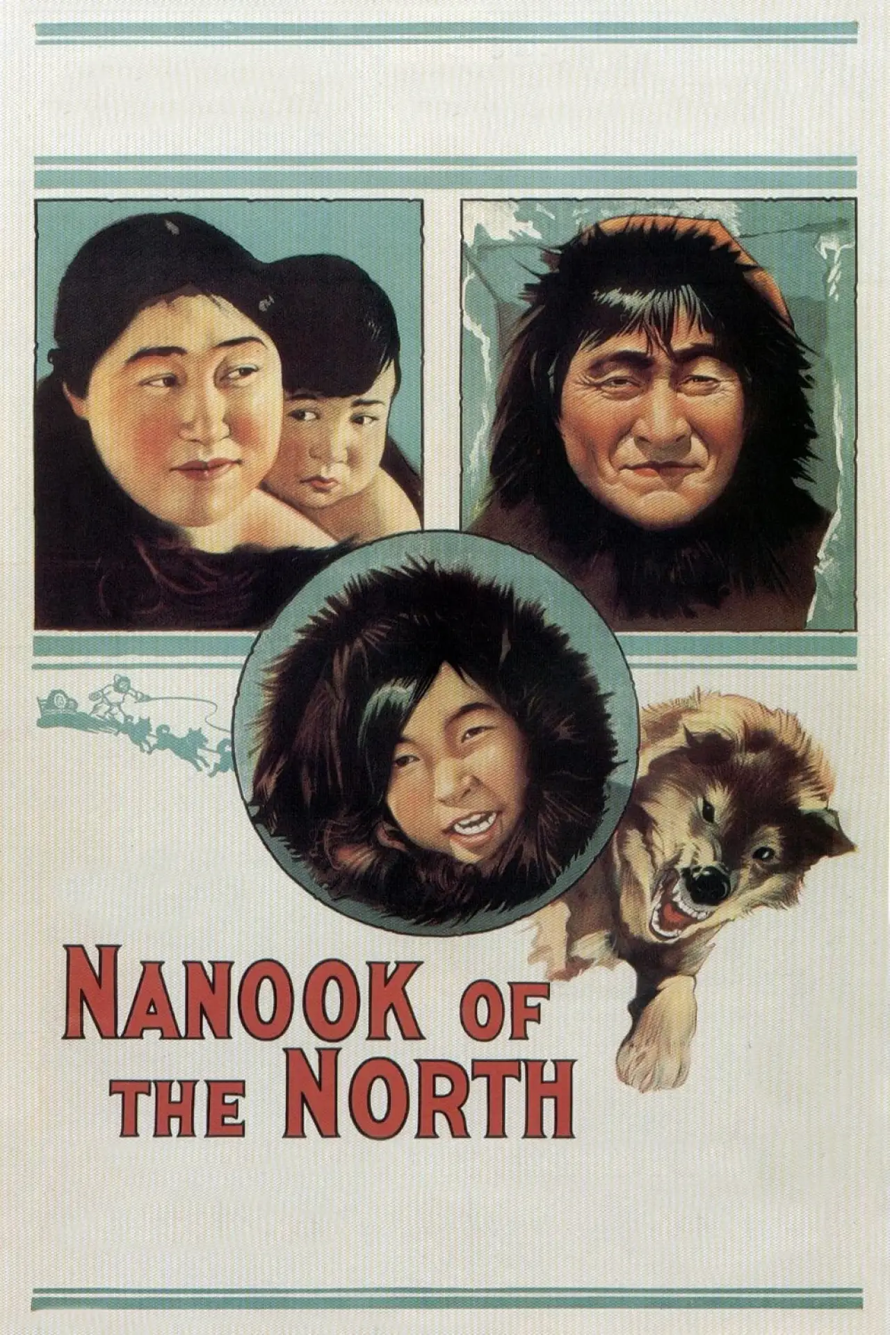 Постер до фільму "Nanook of the North"