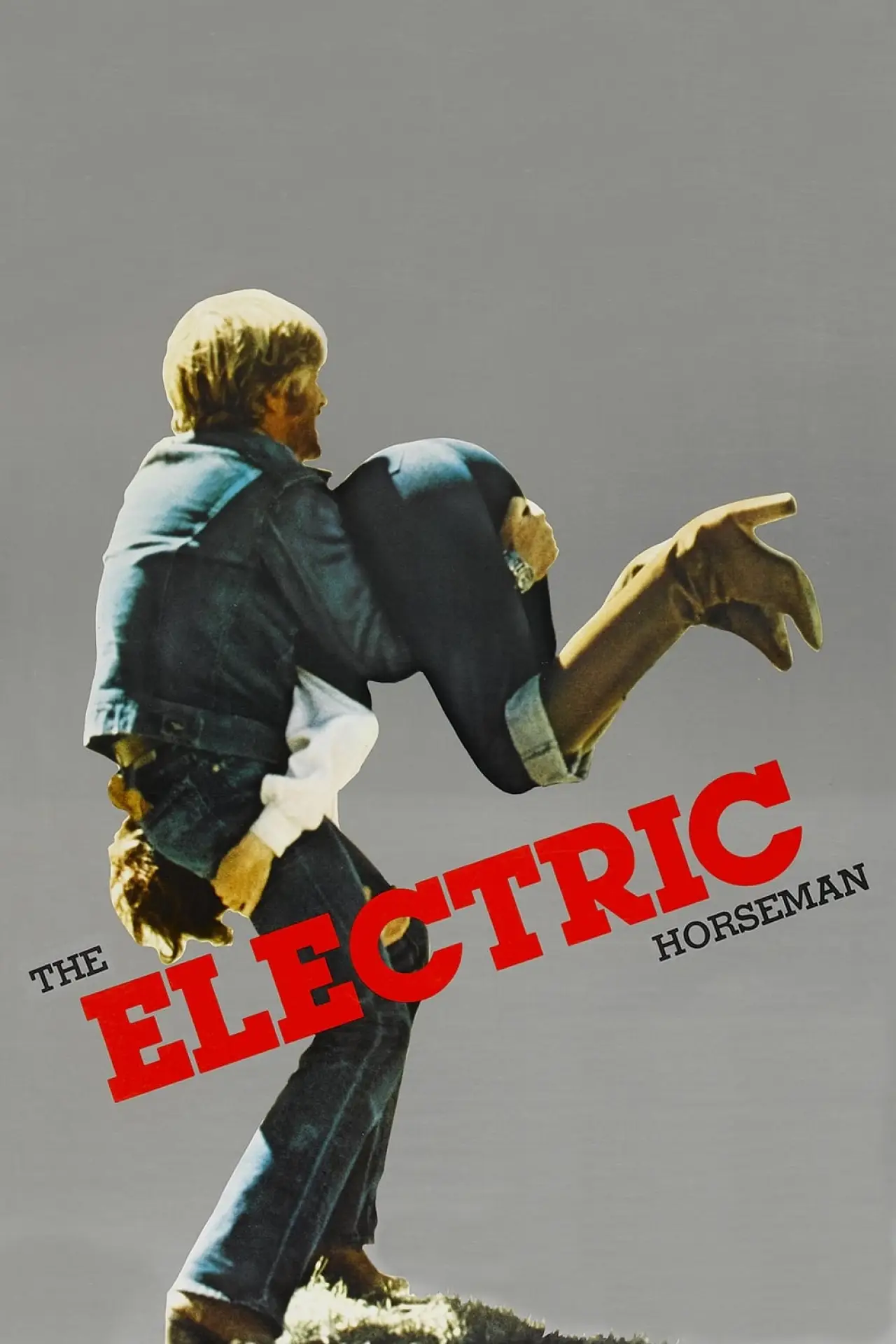 Постер до фільму "The Electric Horseman"