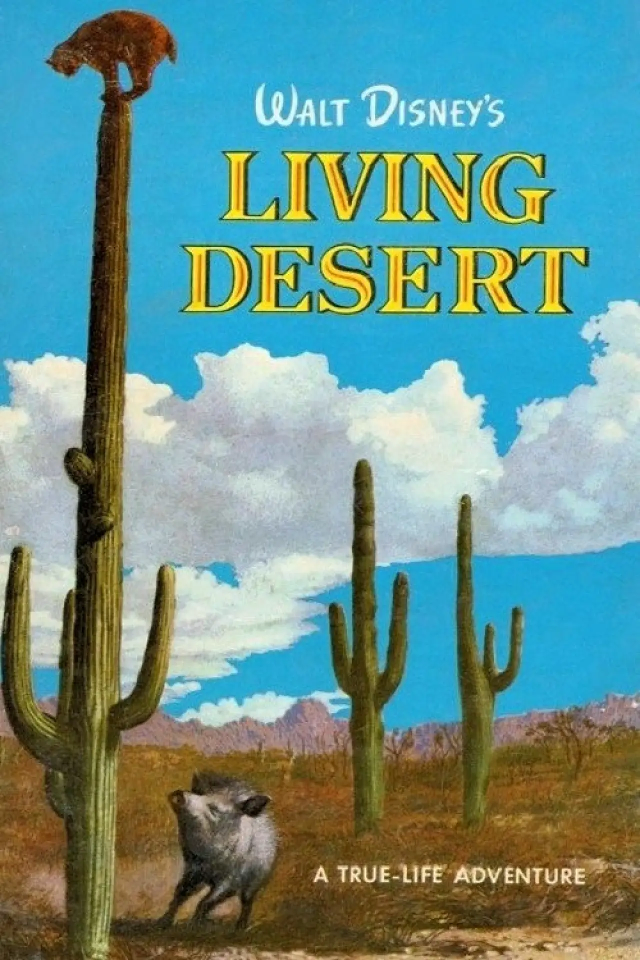 Постер до фільму "The Living Desert"